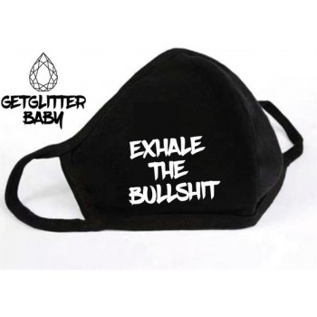 GetGlitterBaby - Niet Medisch Katoenen Mondkapje Zwart / Wasbaar Mondmasker Katoen - Exhale the Bullshit