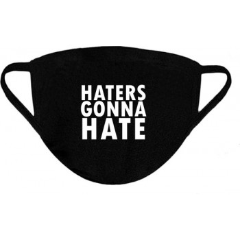 Haters Gonna Hate - One Size (Volwassenen) Mondkapje met tekst - Wasbaar - Niet-medisch - Zeer Comfortabel - 2 stuks